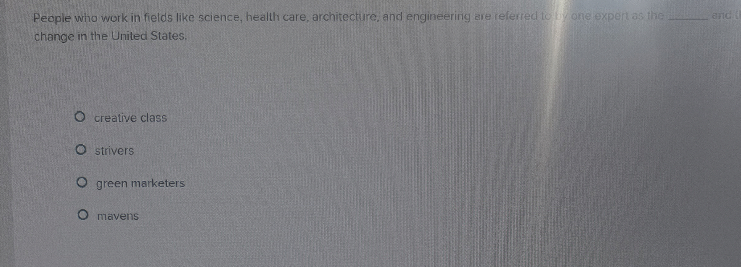 Solved People who work in fields like science, health care, | Chegg.com