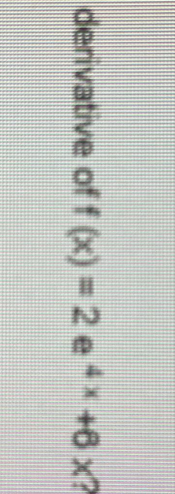 solved-derivative-of-f-x-2e4x-6x-chegg