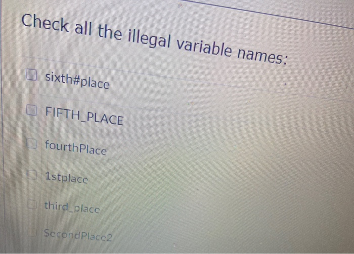 solved-check-all-the-illegal-variable-names-sixth-place-chegg