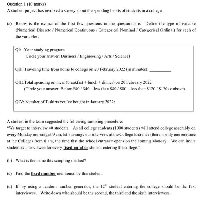 Solved Question 1 (10 marks) A student project has involved | Chegg.com