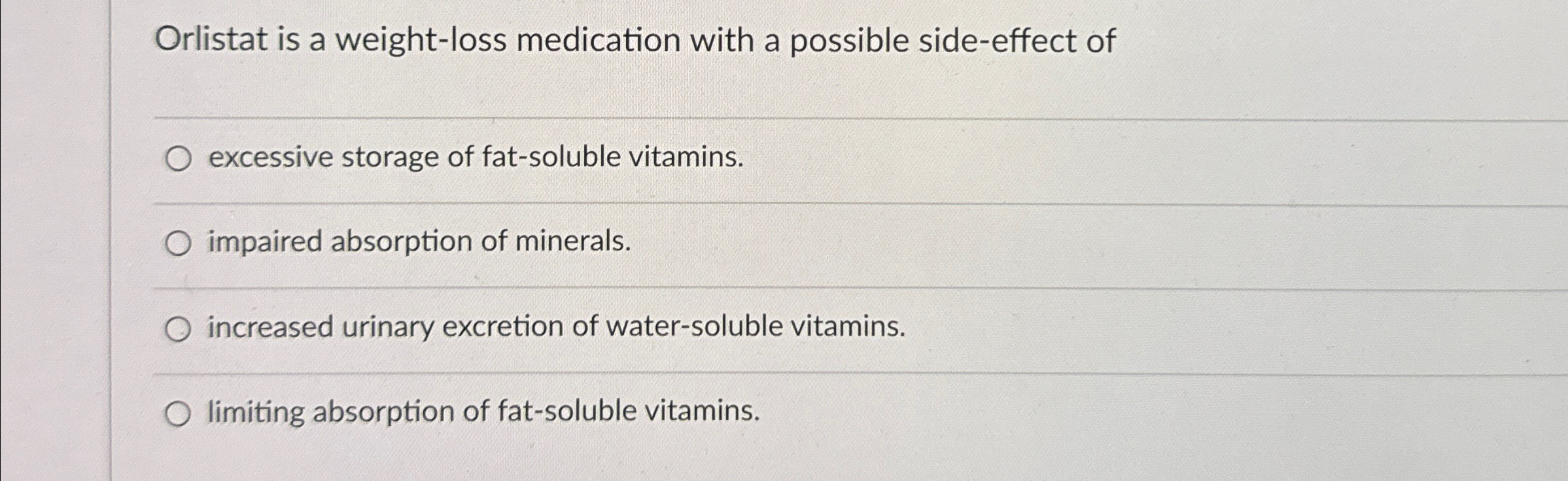Solved Orlistat is a weightloss medication with a possible