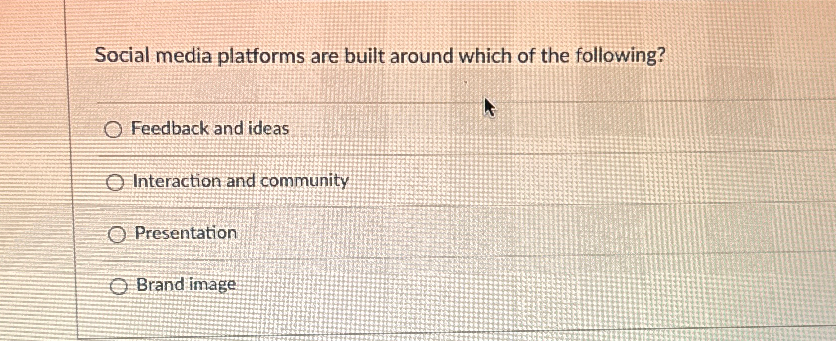 Solved Social media platforms are built around which of the | Chegg.com
