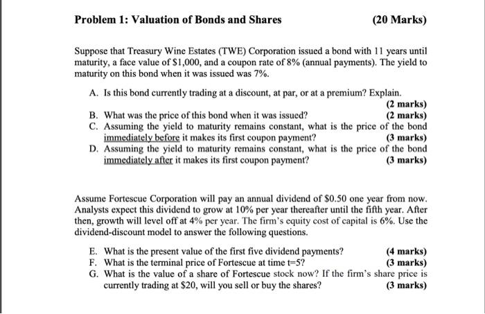 Solved Problem 1 Valuation Of Bonds And Shares 20 Marks Chegg Com