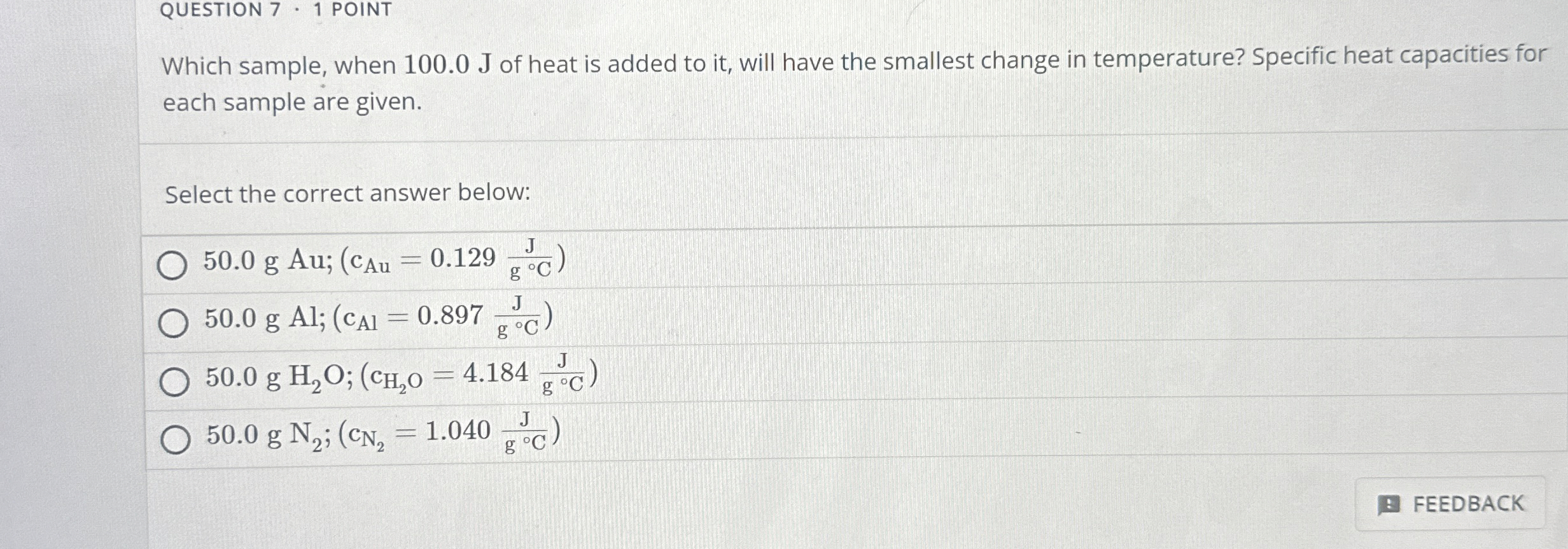 Solved QUESTION 7 * 1 ﻿POINTWhich sample, when 100.0 ﻿J of