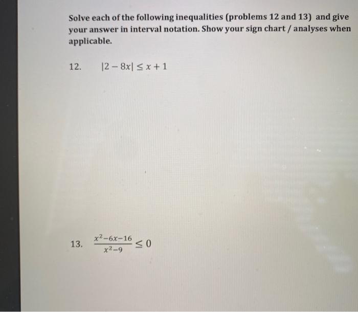Solved Solve each of the following inequalities (problems 12 | Chegg.com