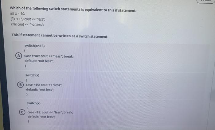 Solved Which of the following switch statements is | Chegg.com