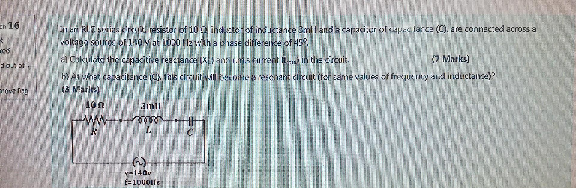 Solved on 16 et red In an RLC series circuit, resistor of 10 | Chegg.com