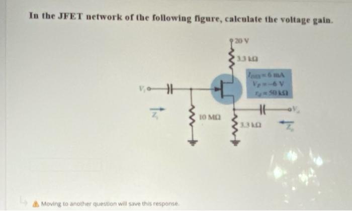 Solved In the JFET network of the following figure, | Chegg.com