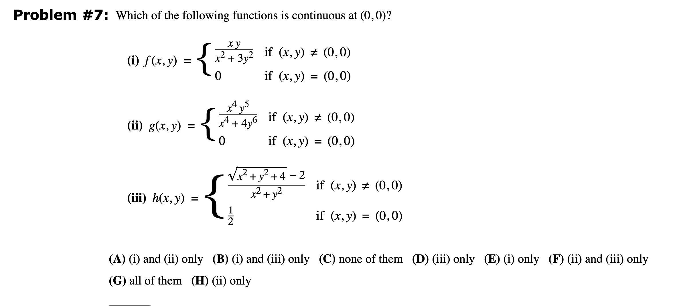 Solved Problem #7: Which of the following functions is | Chegg.com