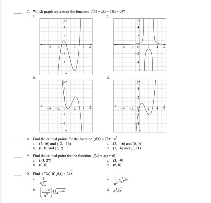 Solved 7. Which graph represents the function f(x) = x(x - | Chegg.com