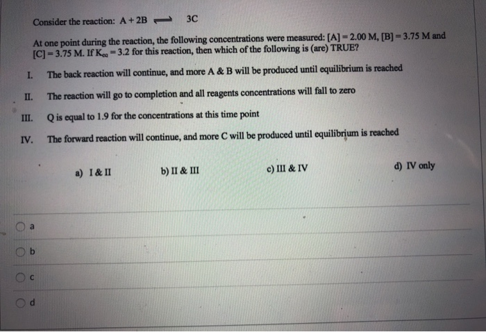 Solved Consider The Reaction: A + 2B - 3C At One Point | Chegg.com