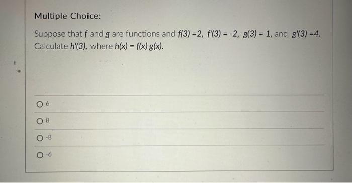 Solved Multiple Choice: Suppose That F And G Are Functions | Chegg.com