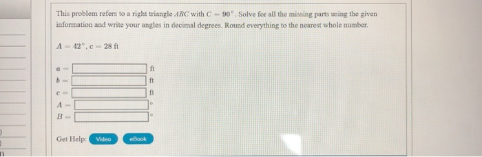 Solved This problem refers to a right triangle ABC with C - | Chegg.com