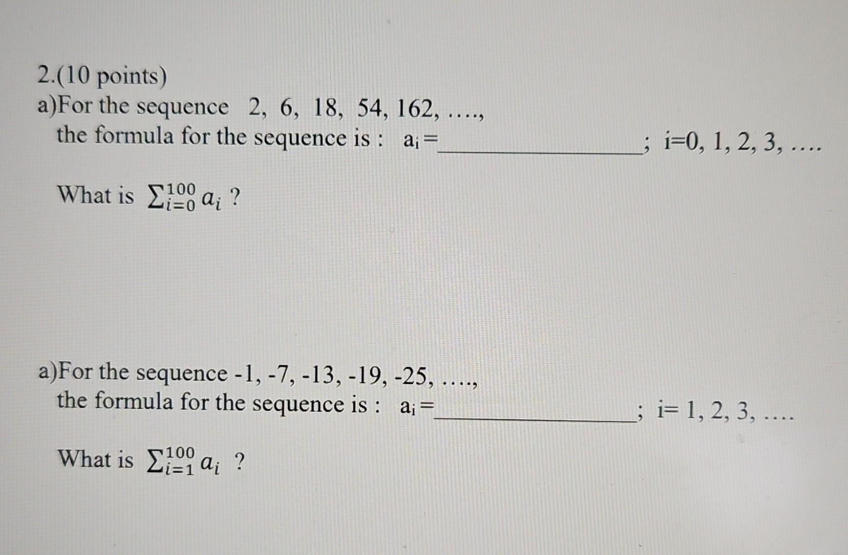 solved-2-10-points-a-for-the-sequence-2-6-18-54-162-chegg