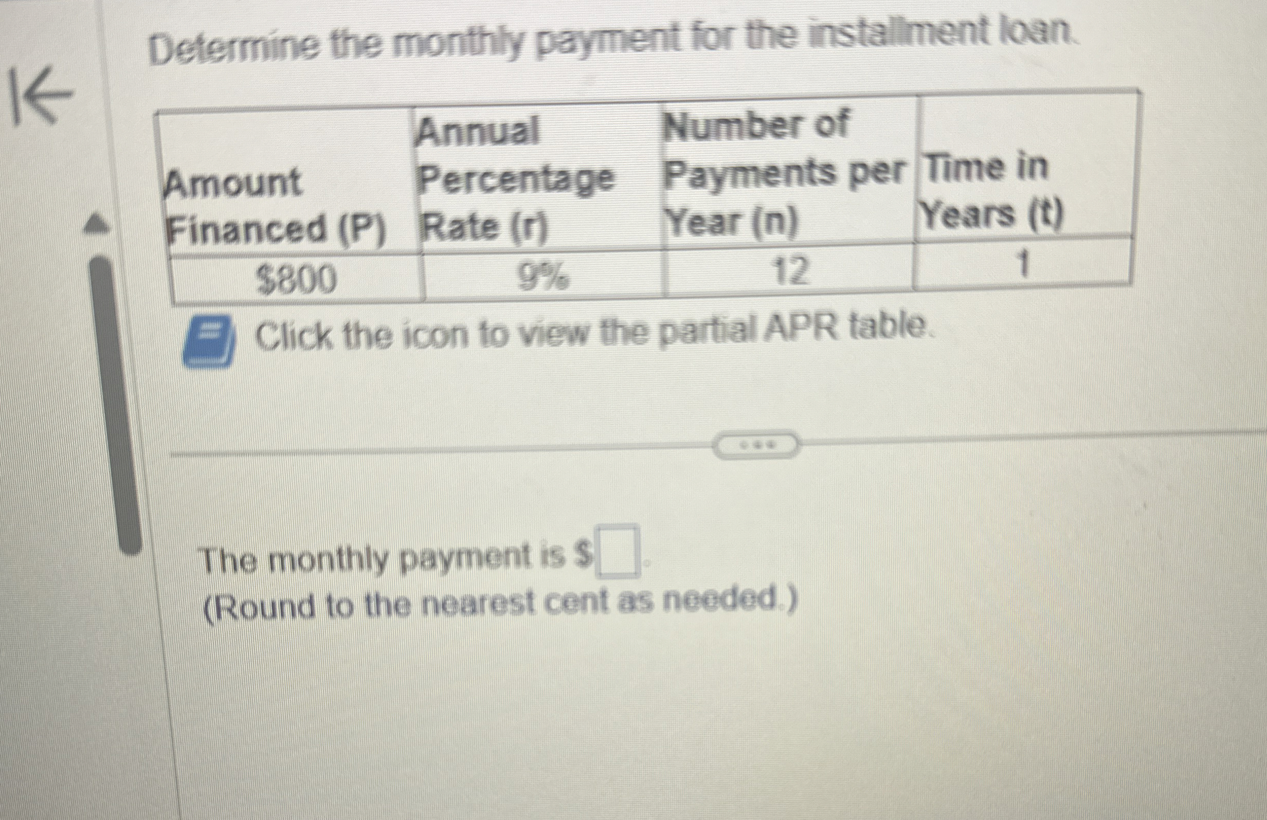 Solved Determine the monthly payment for the installment | Chegg.com
