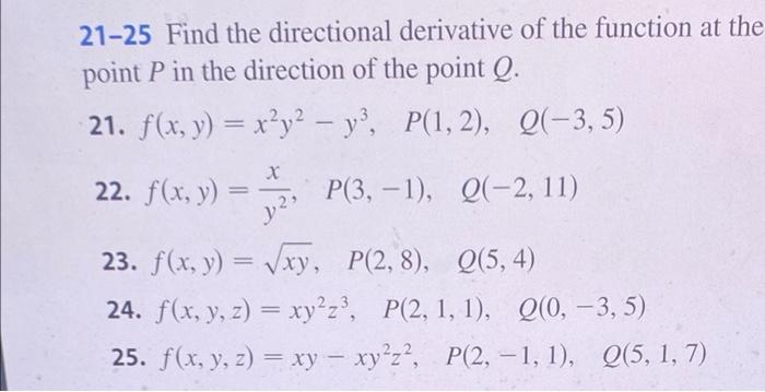 Solved 21 25 Find The Directional Derivative Of The Function