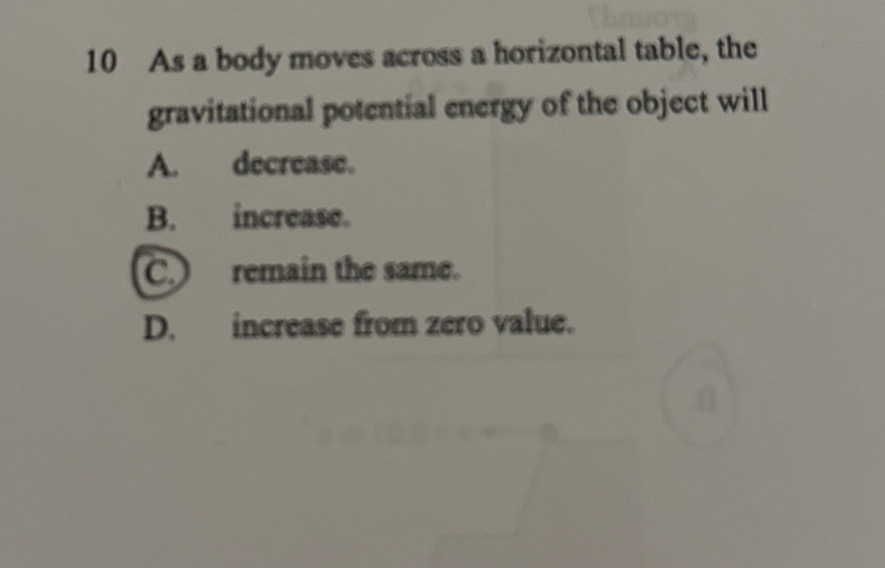 Solved 10 ﻿As a body moves across a horizontal table, the | Chegg.com