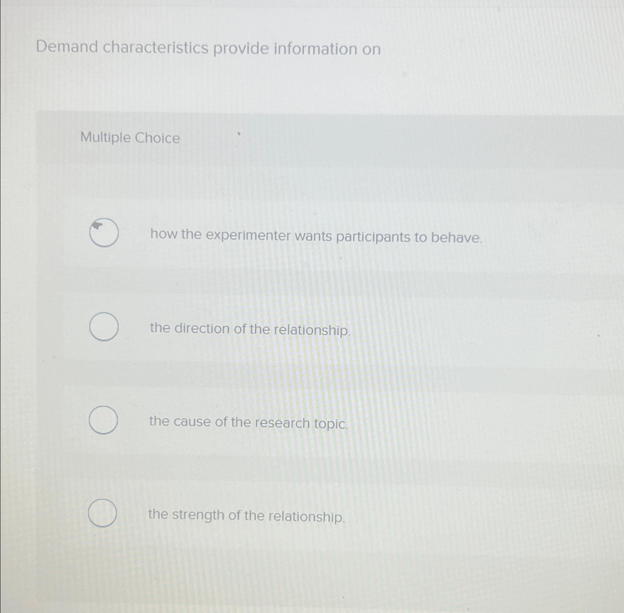 Solved Demand characteristics provide information onMultiple
