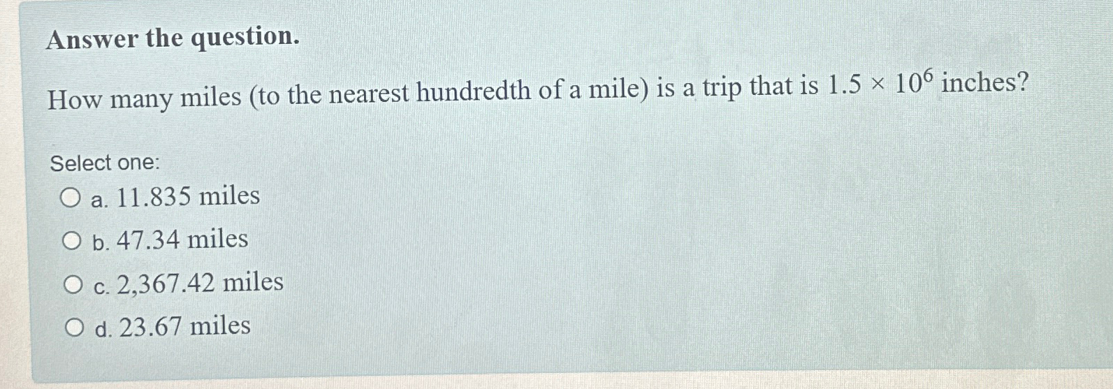 Solved Answer the question.How many miles (to the nearest | Chegg.com