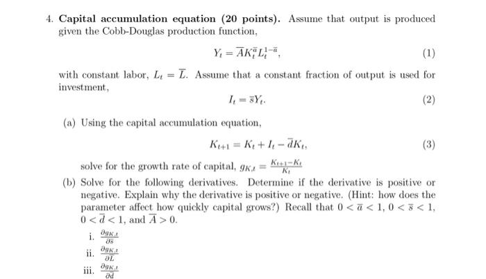 Solved 4. Capital accumulation equation ( 20 points). Assume | Chegg.com