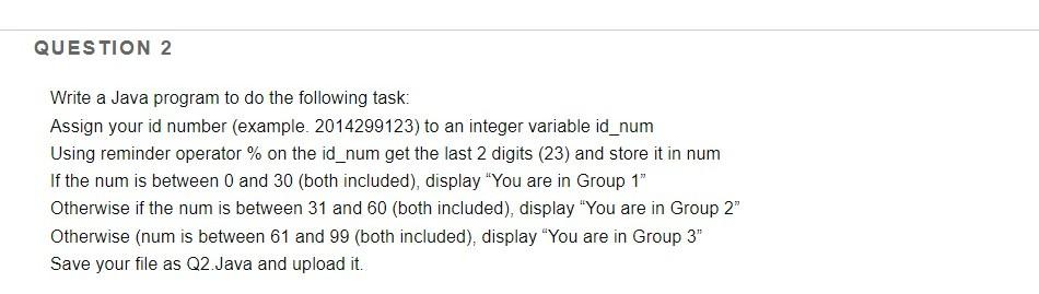 Solved QUESTION 2 Write a Java program to do the following | Chegg.com