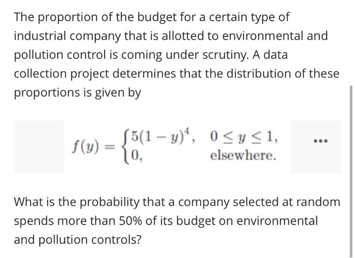 solved-the-proportion-of-the-budget-for-a-certain-type-of-chegg