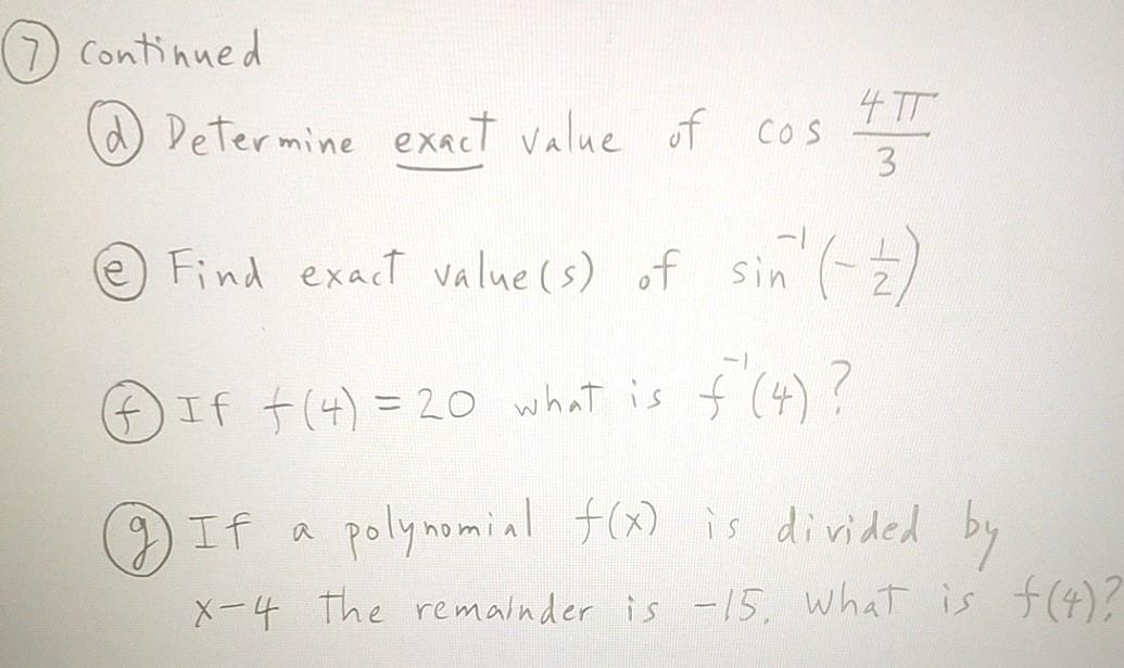 Solved Continued D Determine Exact Value Of Cos 4 Tt 3 Chegg Com