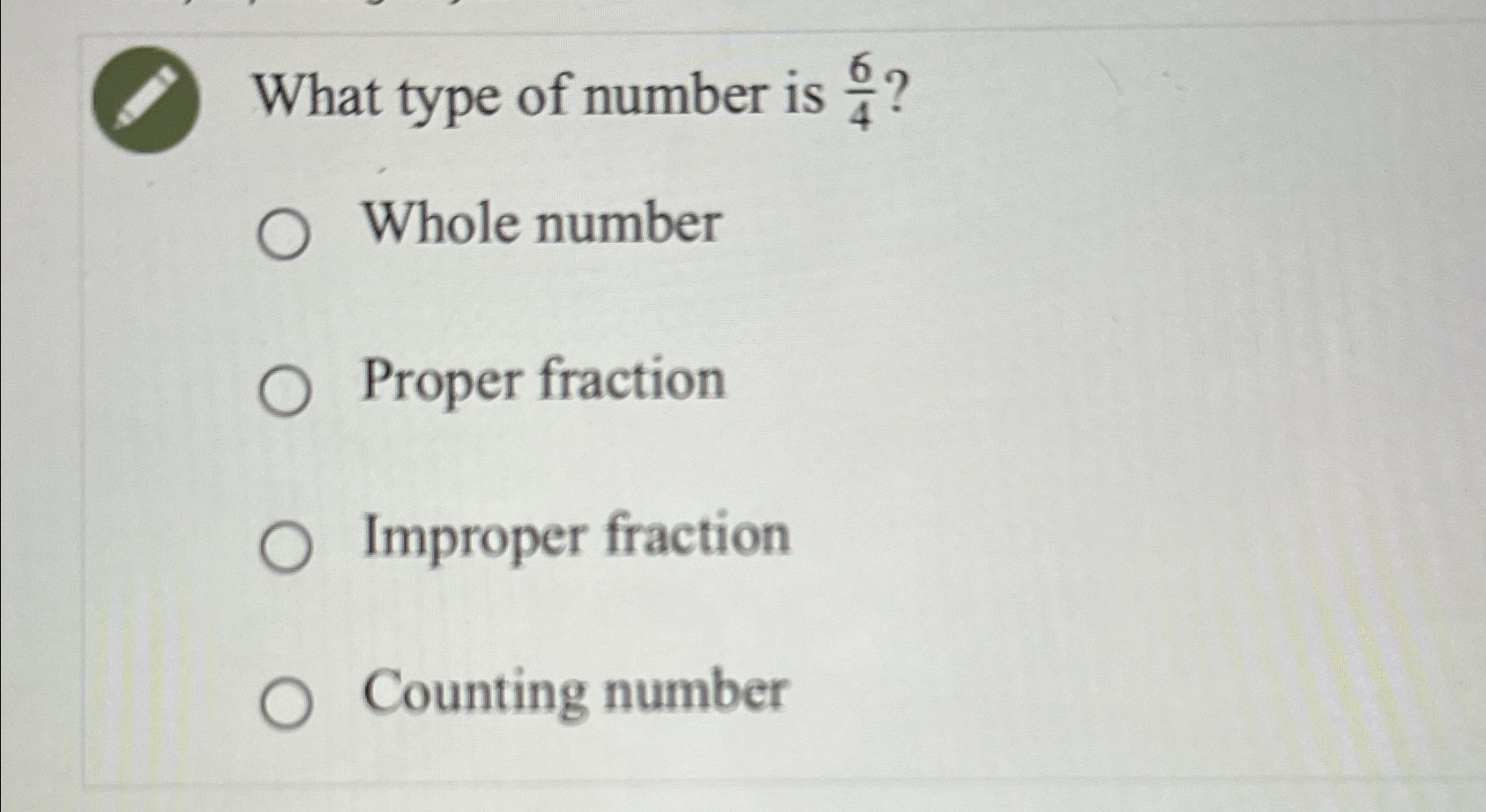 Solved What type of number is 64 ?Whole numberProper | Chegg.com