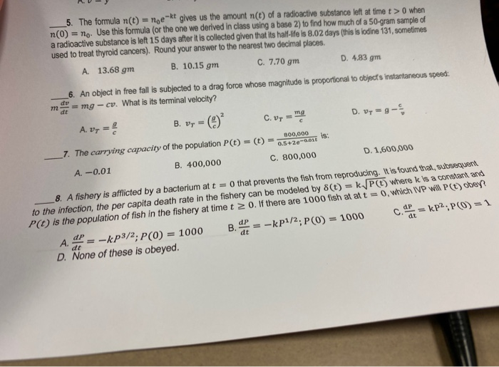 Solved 5 The Formula N T Nge Gives Us The Amount N T Chegg Com