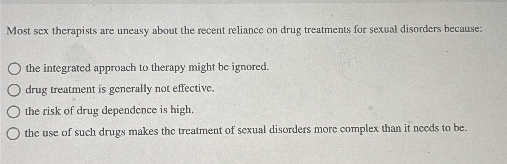 Solved Most sex therapists are uneasy about the recent | Chegg.com