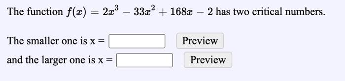 Solved The Function F X 2x2 2x3 33x2 168x 2 Has