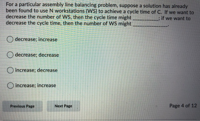 Solved For a particular assembly line balancing problem, | Chegg.com
