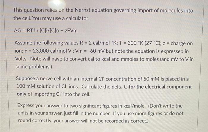 Solved This question relies on the Nernst equation governing | Chegg.com