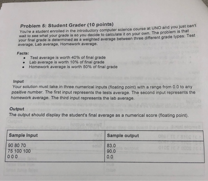 Student Grade Problem Solved Problem 5: Student Grader (10 points) You're a | Chegg.com