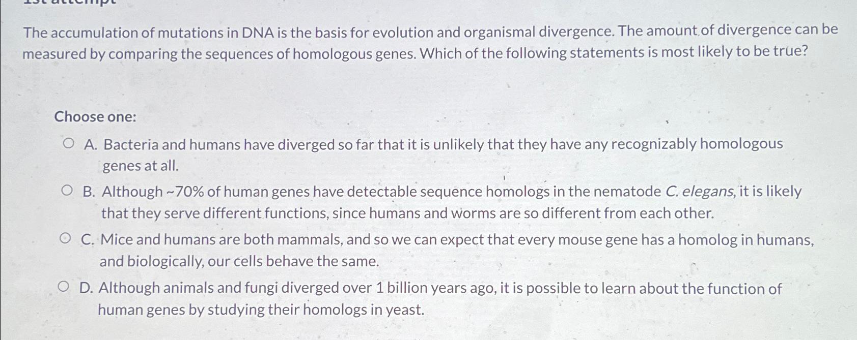 Solved The accumulation of mutations in DNA is the basis for Biology Diagrams