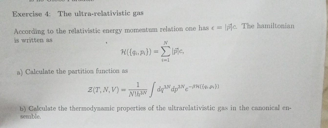 Solved Exercise 4: The Ultra-relativistic Gas According To | Chegg.com