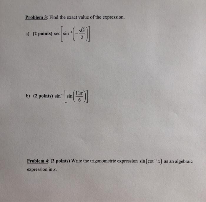Solved Problem 3: Find the exact value of the expression. 13 | Chegg.com