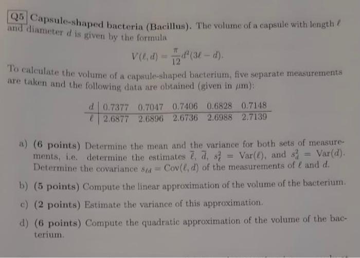 Solved Q5 Capsule Shaped Bacteria Bacillus The Volume Of Chegg Com
