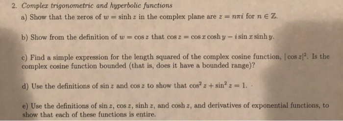 Solved 2. Complez trigonometric and hyperbolic functions | Chegg.com