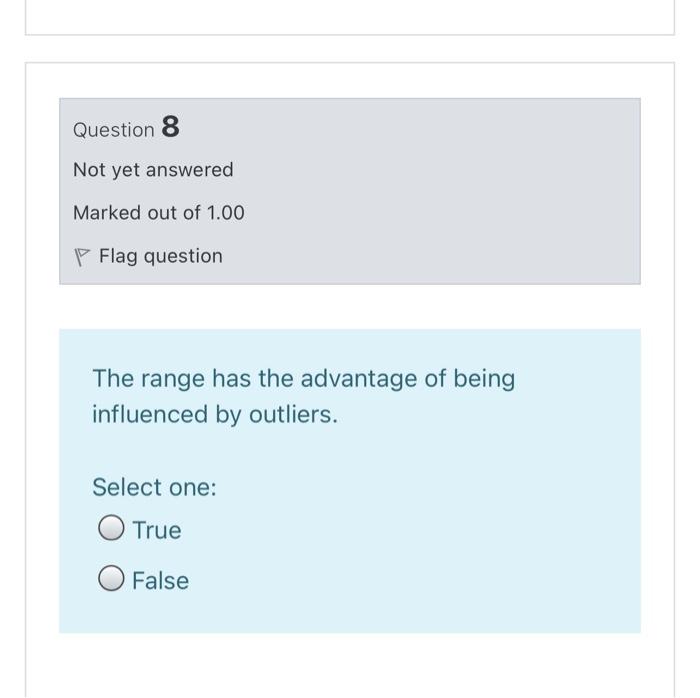 Solved Question 8 Not yet answered Marked out of 1.00 P Flag | Chegg.com