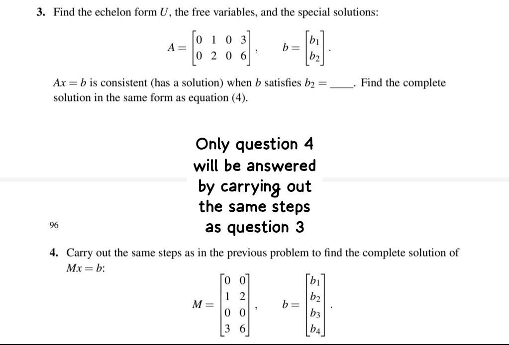 3. Find the echelon form U, the free variables, and | Chegg.com