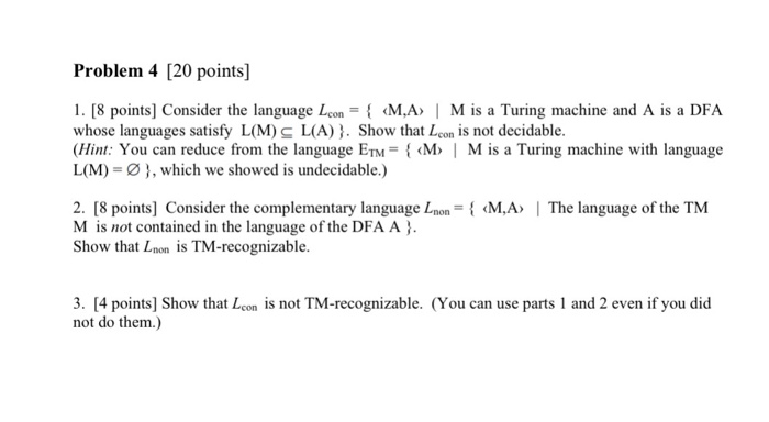 Solved Problem 4 [20 Points] 1. [8 Points] Consider The | Chegg.com