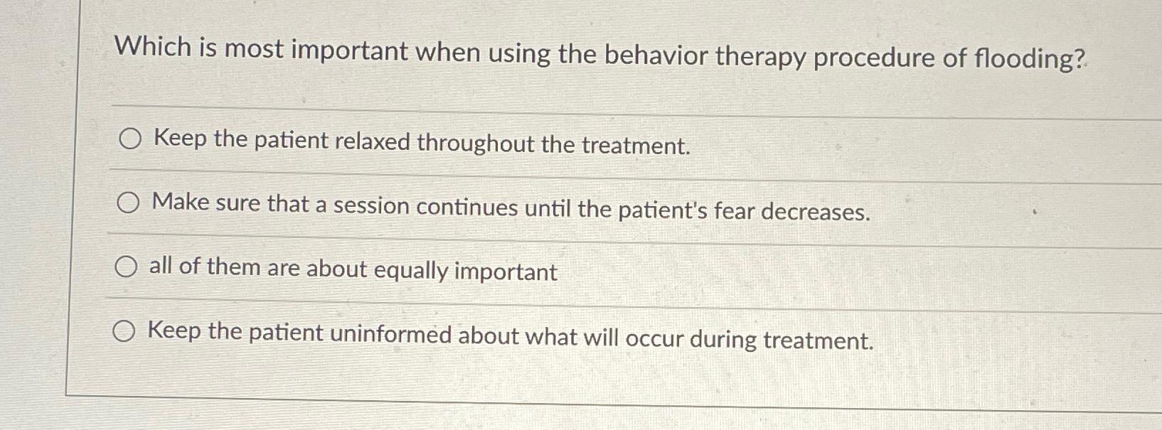 Solved Which is most important when using the behavior | Chegg.com