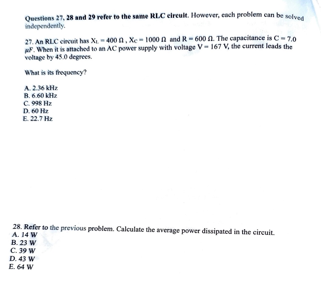solved panel (c) panel (d) refer to figure 4-27. panel... Solved Questions 27, 28 and 29 refer to the same RLC | Chegg.com