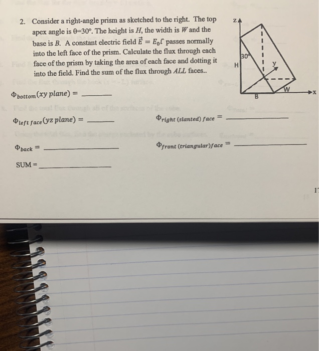Solved ZA 2. Consider a right-angle prism as sketched to the | Chegg.com