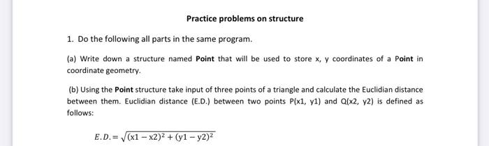 Solved Practice problems on structure 1. Do the following | Chegg.com