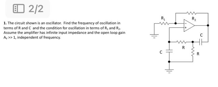 Solved 1. The Circuit Shown Is An Oscillator. Find The | Chegg.com