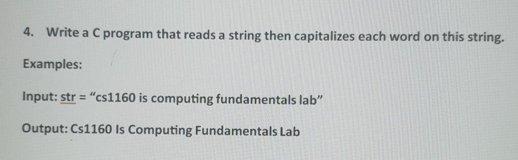 Solved 4. Write a C program that reads a string then | Chegg.com