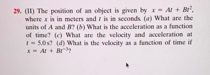 Solved 29. (II) The position of an object is given by | Chegg.com