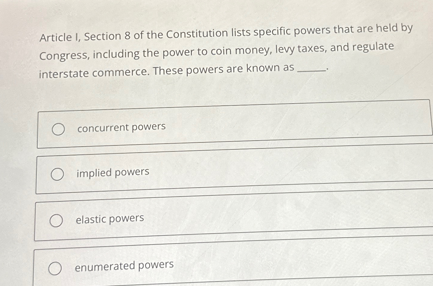 Solved Article I Section 8 of the Constitution lists Chegg